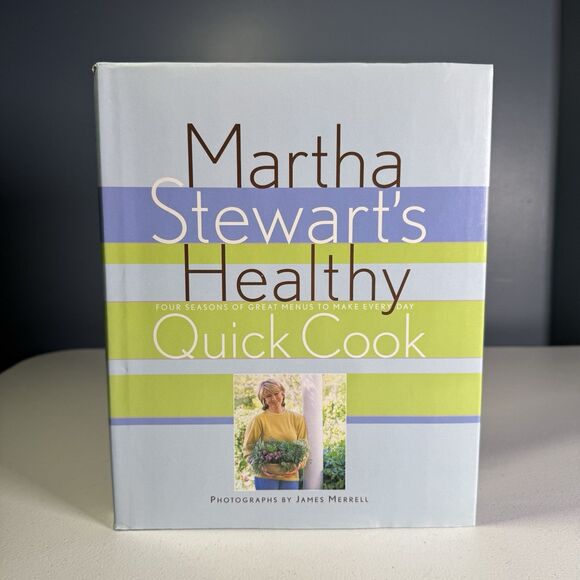 SIGNED Martha Stewart's Healthy‎ Quick Cook 1st Edition 1997 Cookbook - Picture 1 of 6